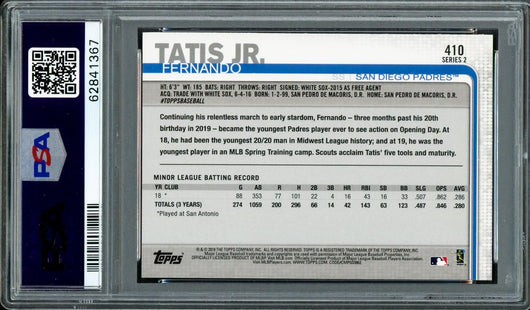 Fernando Tatis Jr. Autographed 2019 Topps Rookie Card #410 San Diego Padres PSA 7 Auto Grade Gem Mint 10 PSA/DNA #62841367