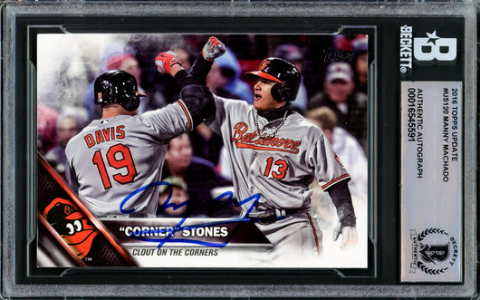 Manny Machado Autographed 2016 Topps Update Card #US120 Baltimore Orioles Beckett BAS #16545591