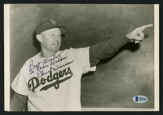 Chuck Dressen Autographed 7x10 Photo Brooklyn Dodgers "To Eddie Best Wishes" Beckett BAS #Q03102