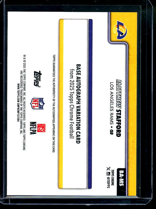 2025 Topps Chrome Matthew Stafford Blue Refractor Autograph /150 Rams