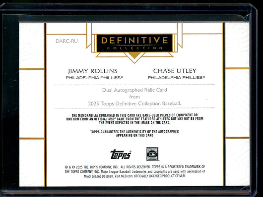 2025 Topps Definitive Jimmy Rollins / Chase Utley Dual Autograph Relic /25 Phillies