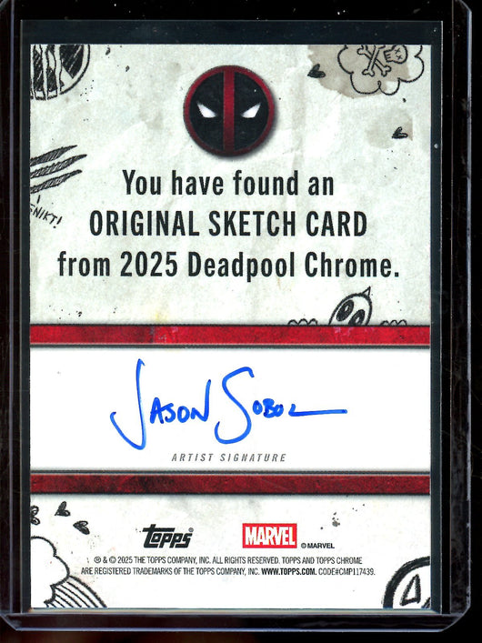 2025 Topps Deadpool Original Sketch Card Jason Sabol 1/1
