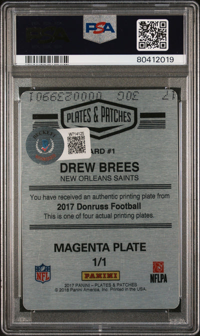 2017 Panini Plates & Patches Printing Plate Drew Brees  Mag. PP 1/1 PSA A Auto 8