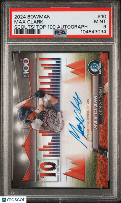 2024 Bowman Bowman Scouts' Top 100 Autographs Max Clark #10 /100 PSA 9