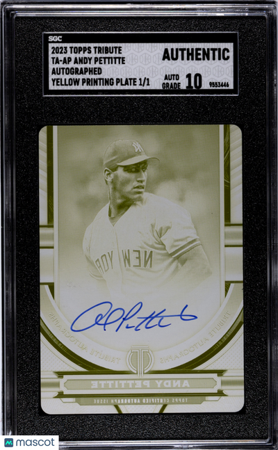 2023 Topps Tribute Andy Pettitte #TA-AP Yellow Printing Plate 1 1 SGC A Auto 10