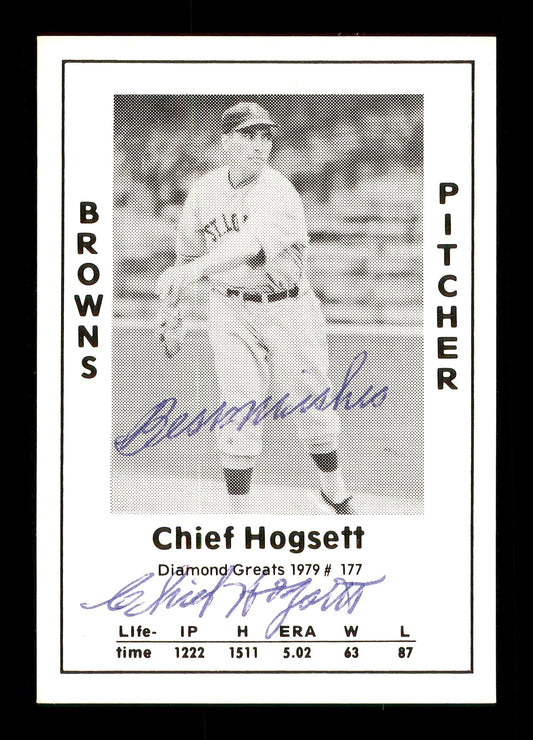 Chief Hogsett Autographed 1979 Diamond Greats Card #177 St. Louis Browns "Best Wishes" SKU #171605