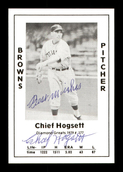 Chief Hogsett Autographed 1979 Diamond Greats Card #177 St. Louis Browns "Best Wishes" SKU #171606
