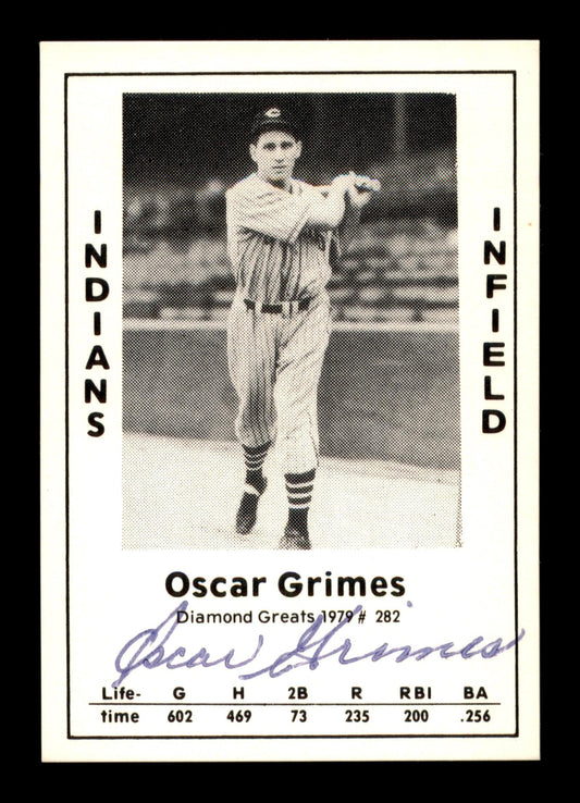Oscar Grimes Autographed 1979 Diamond Greats Card #282 Cleveland Indians SKU #188876