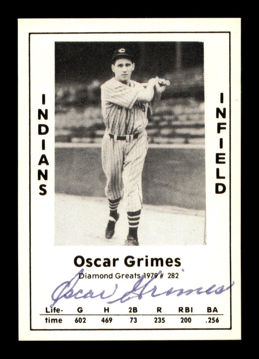 Oscar Grimes Autographed 1979 Diamond Greats Card #282 Cleveland Indians SKU #188876