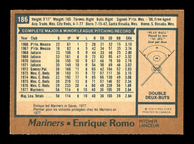 Enrique Romo Autographed 1978 O-Pee-Chee Rookie Card #186 Seattle Mariners SKU #169546