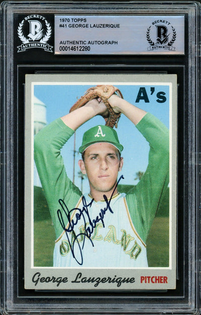 George Lauzerique Autographed 1970 Topps Card #41 Oakland A's Beckett BAS #14612280