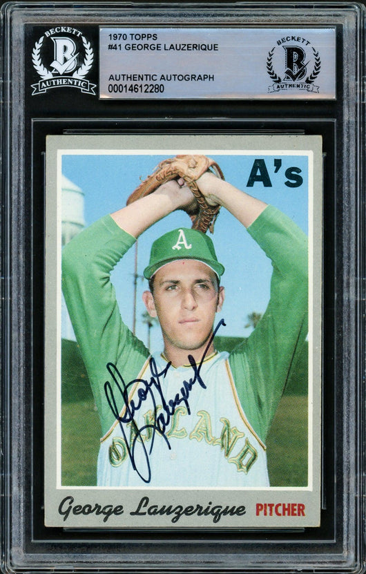 George Lauzerique Autographed 1970 Topps Card #41 Oakland A's Beckett BAS #14612280