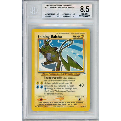 Pokemon Graded: Shining Raichu 111/105 Neo Destiny Unlimited (2002) Holo Beckett 8.5